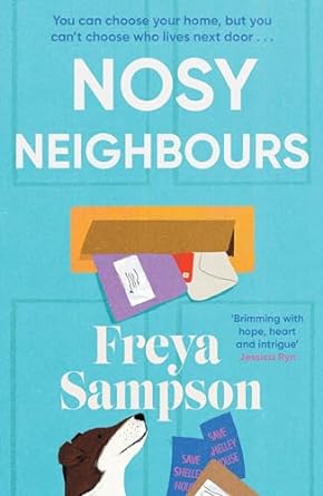 Our first recommendation this week is Nosy Neighbours by Freya Sampson Tough twenty five year old Kat & cantankerous seventy seven year old Dorothy are neighbours & form an unlikely friendship to save their homes. Feel good & uplifting! #ReadingHour #BorrowBox