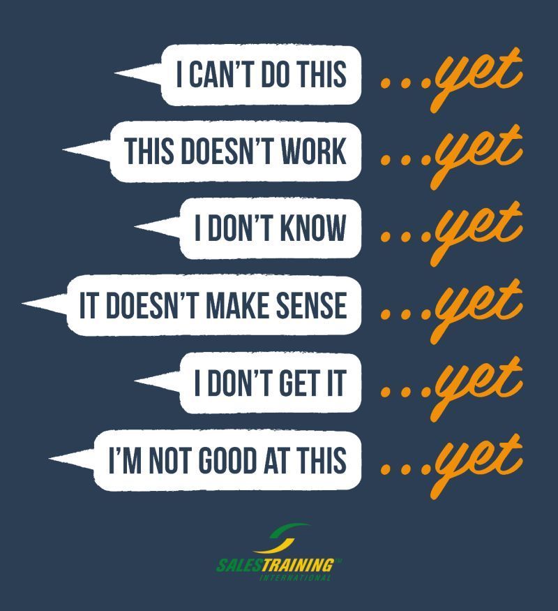 The Power of Yet.....

One simple word which can change how we communicate... 

#thepowerofyet
#salestraining
#learninganddevelopment