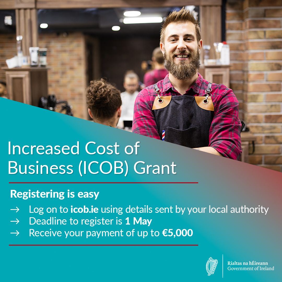 The deadline for Increased Cost of Business (ICOB) grant registration is approaching! Businesses have until May 1st to register on the ICOB Portal at icob.ie. Eligibility Criteria: Make sure to check the portal for the criteria and see if your business qualifies.