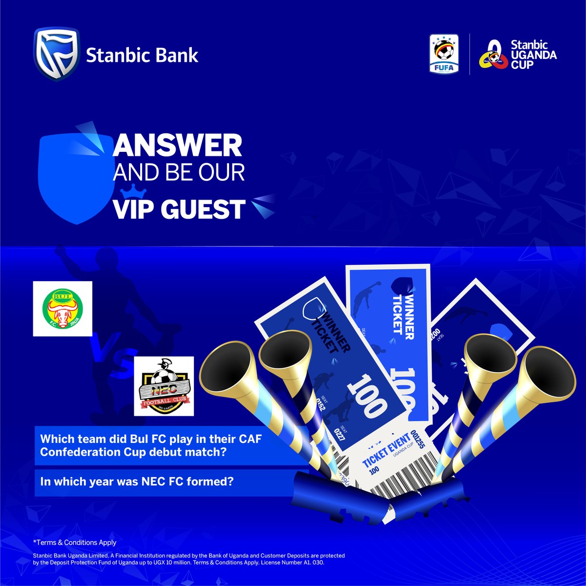 Trivia time: Get both questions correct and you could be among the lucky winners of tickets to the semi-final fixture between @Bulfc1 and @Nec_Fc 𝐓𝐞𝐫𝐦𝐬 𝐚𝐧𝐝 𝐂𝐨𝐧𝐝𝐢𝐭𝐢𝐨𝐧𝐬 𝐚𝐩𝐩𝐥𝐲. #StanbicUgandaCup