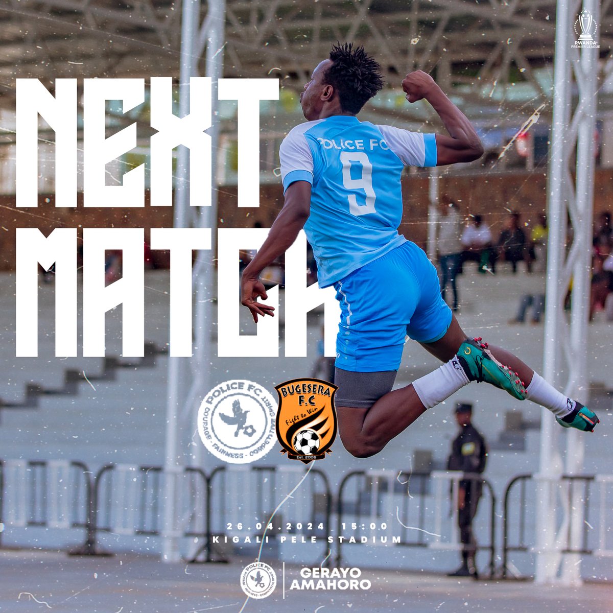 policefcrwanda's tweet photo. NEXT MATCH
⚽ Police Fc vs Bugesera Fc
📅 26 April
⏰ 15H00
🏟 Kigali Pele Stadium
🏆 Rwanda Premier League
#POLBUG || #HereToConquer https://t.co/WUZLEQUwwu