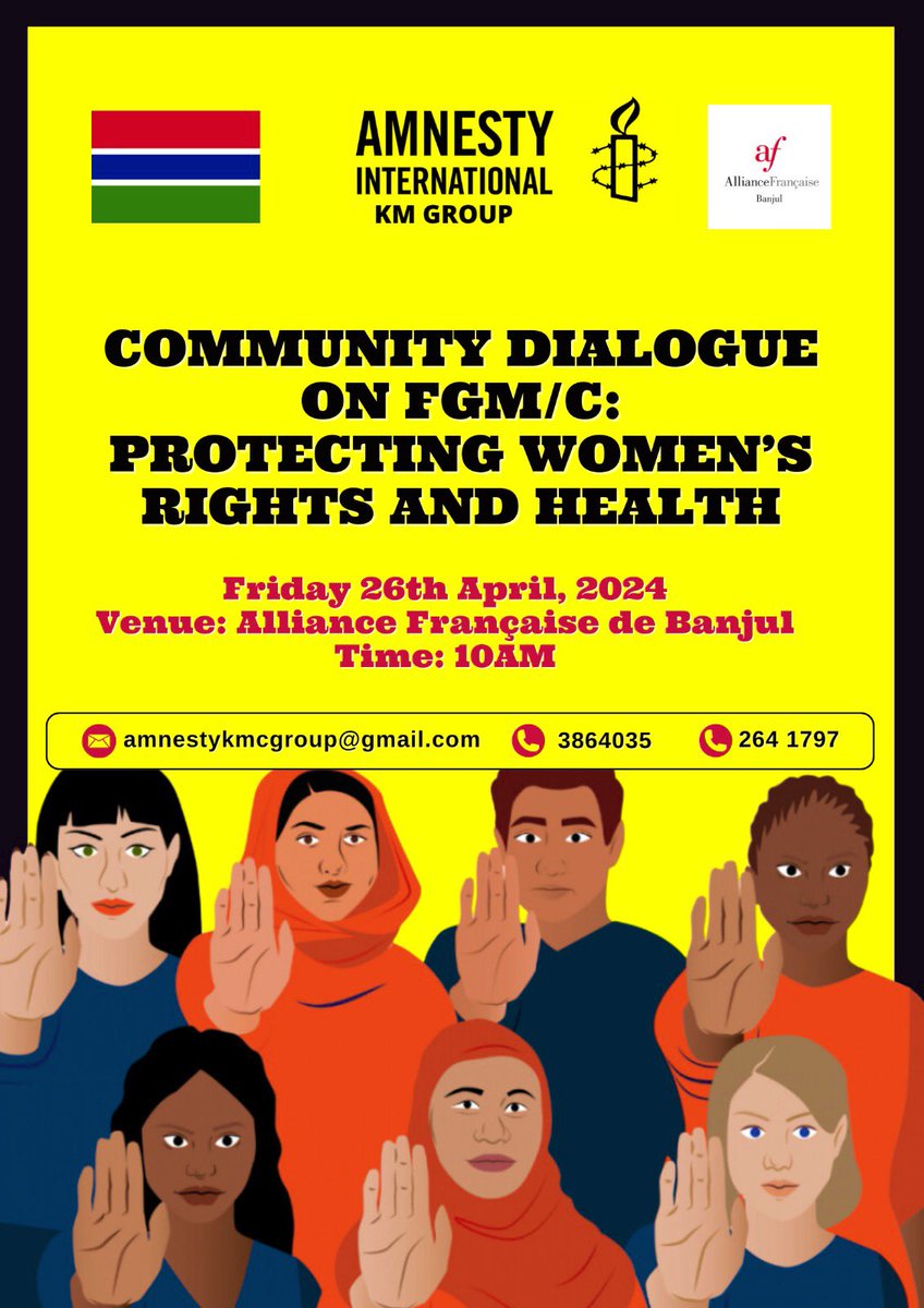 Join Amnesty International KM Group for a community dialogue on FGM/C. Let's discuss ways to protect women & girls from all forms of violence and uphold the ban on FGM/C in The Gambia 🇬🇲.