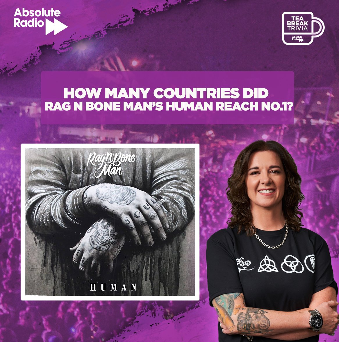 Your Thursday #TeabreakTrivia.. How many countries did Rag N Bone man's 'Human' reach No. 1? Send your answers to @leonagraham