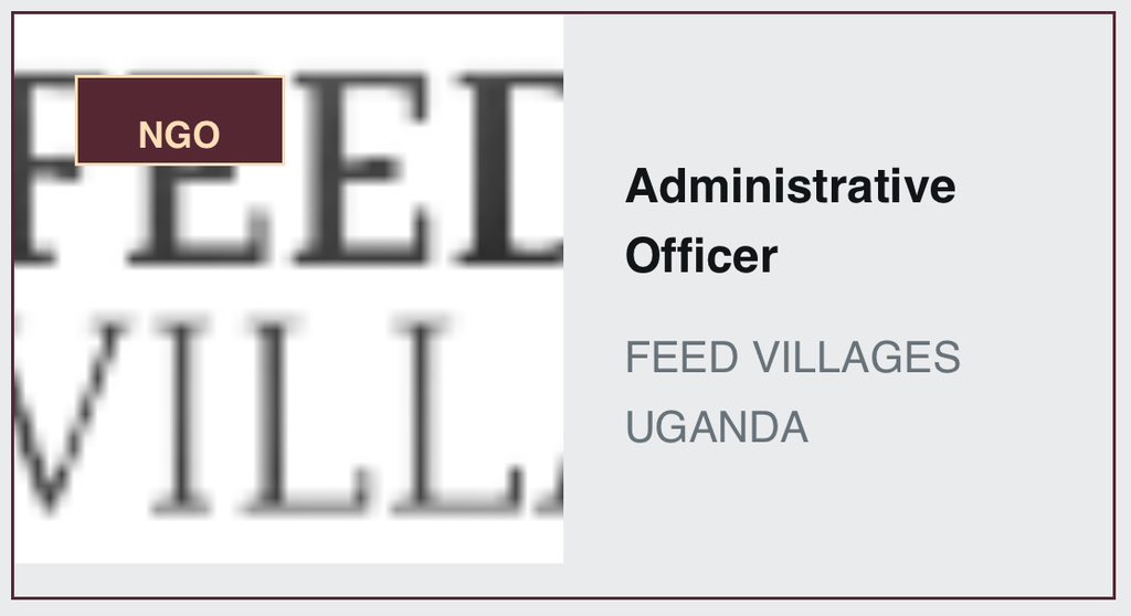 Feed Villages Uganda are looking for an Administrative Officer Details: jobnotices.ug/job/administra…