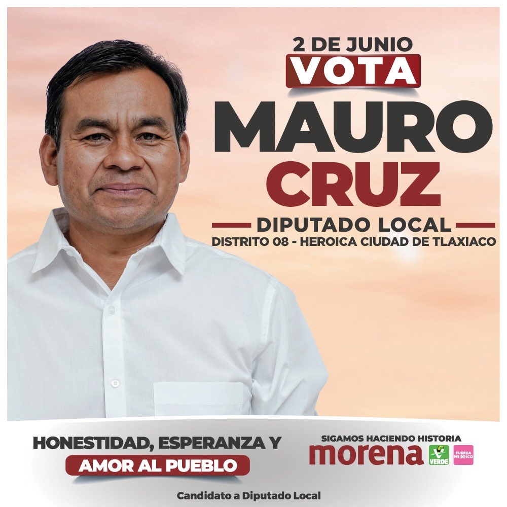 El #PlanC es voto completo por Morena. Vota este 2 de junio por Mauro Cruz Sánchez, candidato a diputado local por el distrito 08 cabecera en #Tlaxiaco.
