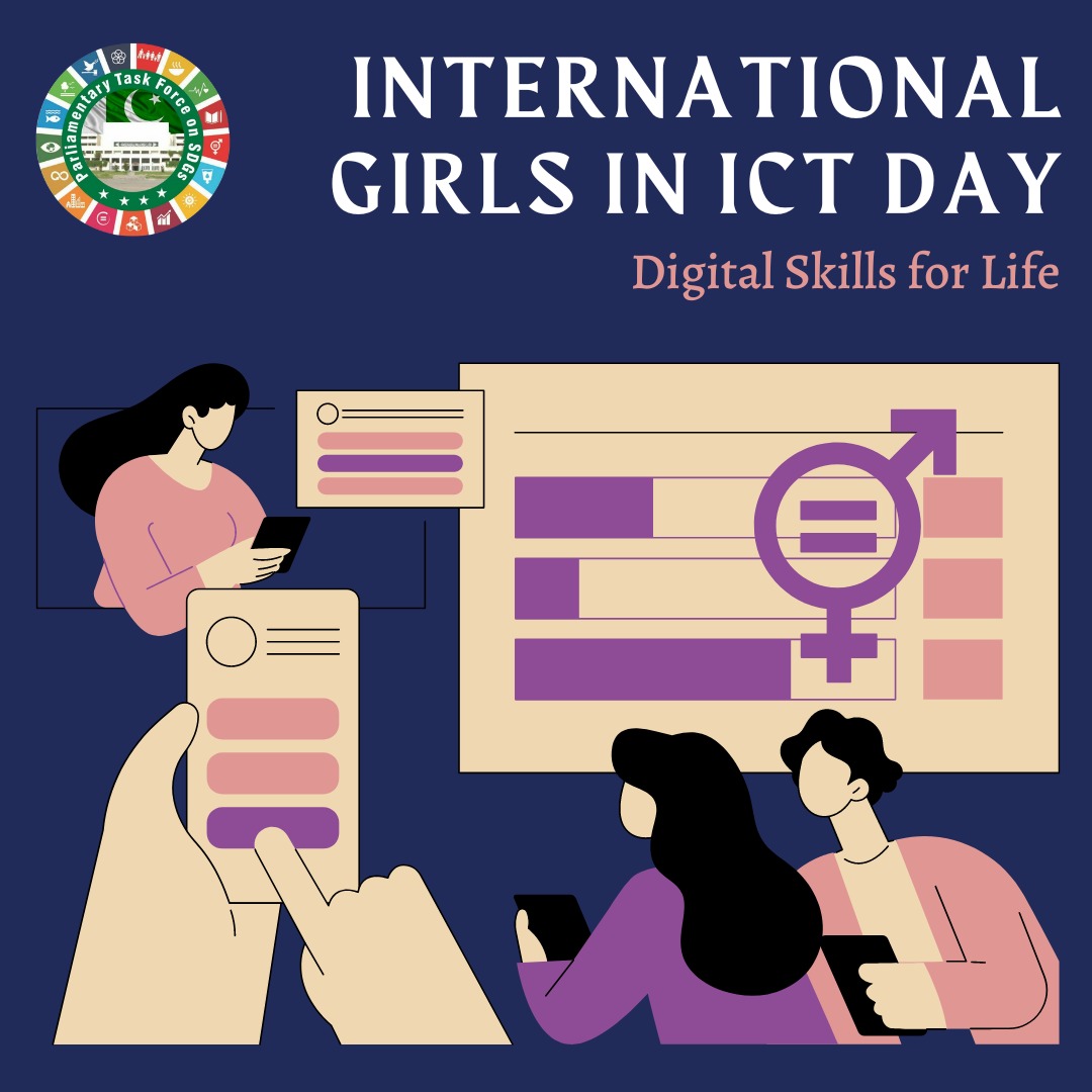 Happy International Girls in ICT day! This year, the theme of Girls in ICT Day is 'Digital Skills for Life'. @NAofPakistan