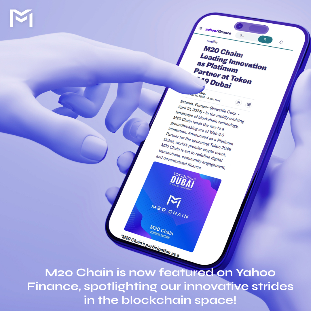 We're in the spotlight! M20 Chain is featured on Yahoo Finance, emphasizing our commitment to advancing blockchain technology. Read all about our latest achievements! #M20Chain #YahooFinance