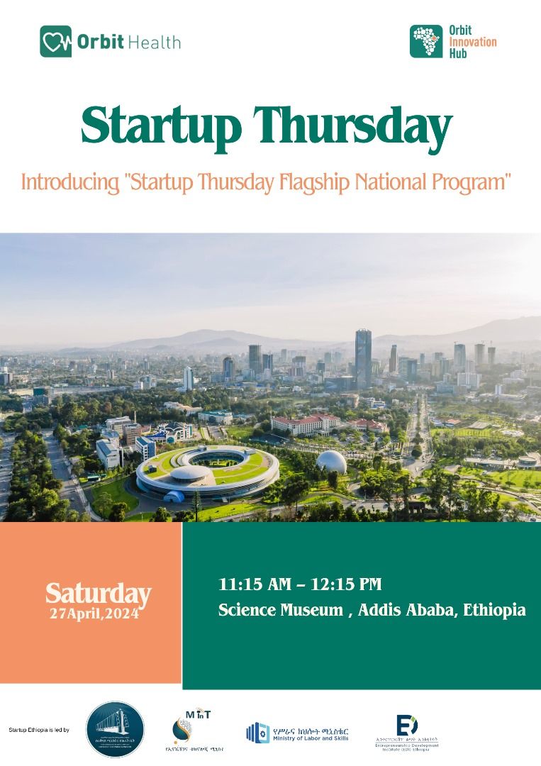 Oinnovationhub's tweet photo. Don't miss out! Startup Thursday is back this Saturday at the Ethiopian Science Museum for the Startup Ethiopia event.
📅 April 27, 2024
⏰️11:15 AM - 12:15 PM (5:15 - 6:15 PM Local Time)
📍Ethiopian Science Museum
#StartupThursday #StartupEthiopia #ScienceMusium https://t.co/brDbDas6IF