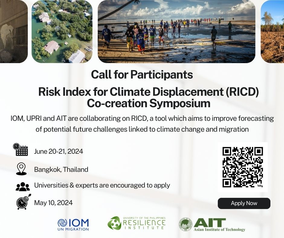 🌍 Passionate about tackling climate displacement? @UNmigration, @UPResilience, & @AITAsia are inviting experts and academia in the Asia-Pacific region to join the Climate Displacement Co-creation Symposium in Bangkok on 20-21 June. 📝 Apply by May 10th: bit.ly/3W2Hgng