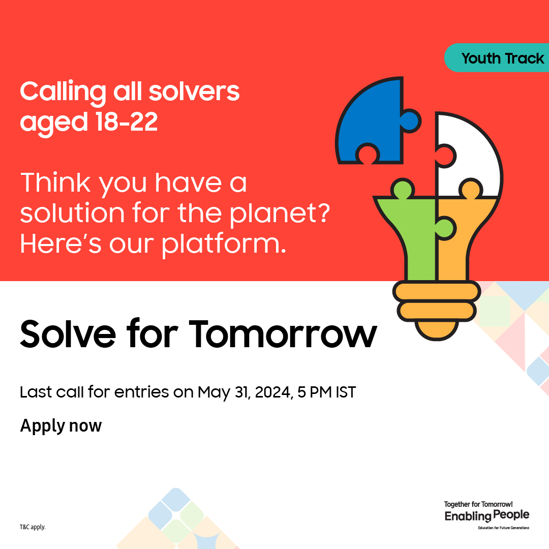 Think green. Think eco-friendly. Think conscious living.
Think you care enough? Solve for Tomorrow.
Apply before May 31, 2024, 5 PM IST.

Apply now at: bit.ly/3PRzd8H.

#SFT_India_2024 #SolveForTomorrow #EnablingPeople #TogetherForTomorrow #Samsung