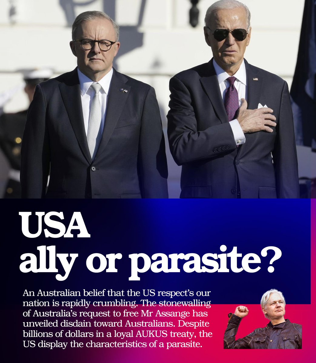 The US displays all the characteristics of a parasite.
Despite billions of dollars in a loyal AUKUS treaty between nations, the US has exhibited outward contempt, snubbing a modest Australian Government request to end prosecution against it's award winning journalist, Mr Assange.