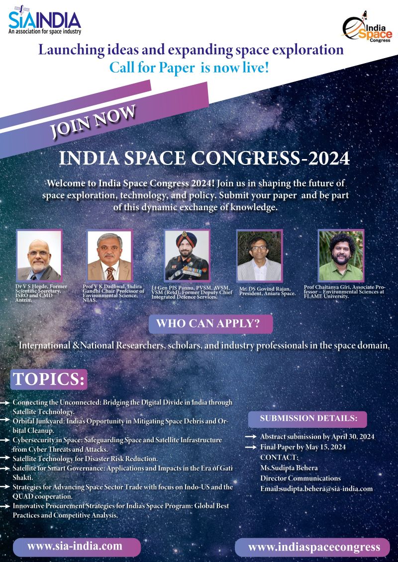 CALL FOR PAPERS!
Urgent Reminder: Submission #Deadline #Approaching!
The deadline for abstract submission: April 30th, 2024. 
Join us at the #IndiaSpaceCongress2024
📍The Lalit in New Delhi. 
🗓️26-28 June 2024
Visit indiaspacecongress.com for more information.

 #ISC24