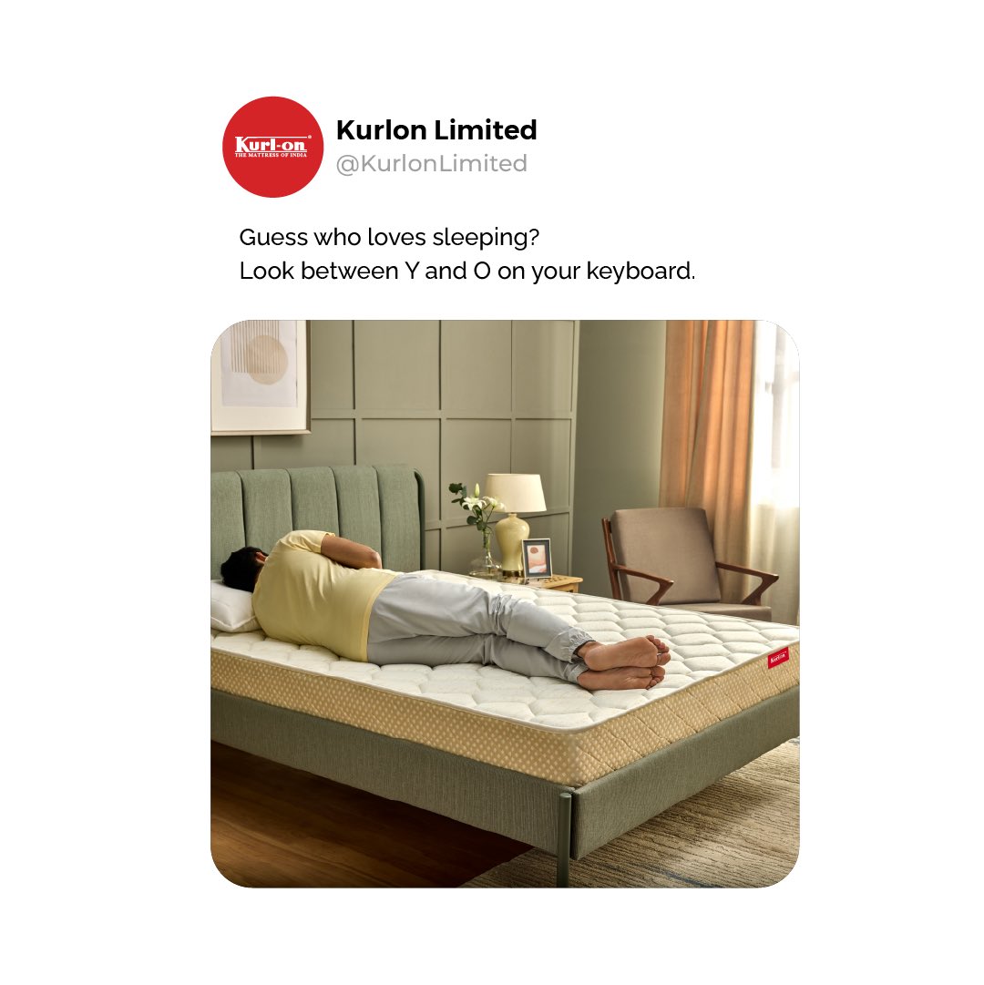 And we are guessing your favourite letter is between ⬆️ key and X. 😏

#Kurlon #Mattress #ForTheLoveOfSleep