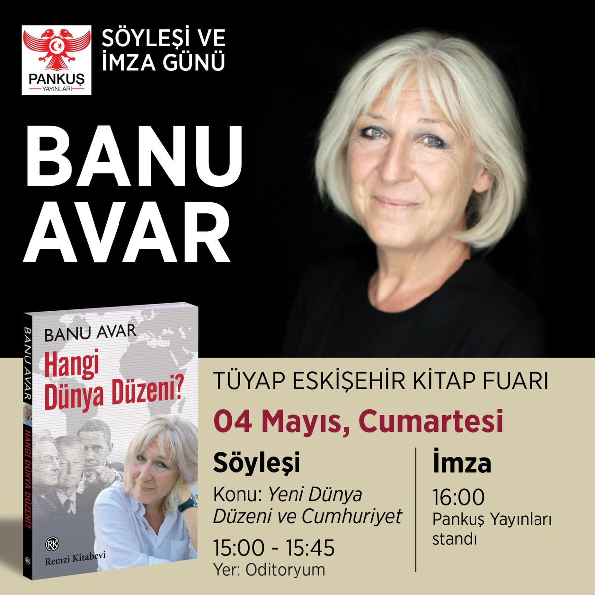 @AvarBanu 04 Mayıs Cumartesi günü saat: 15:00'te Tüyap Eskişehir Kitap Fuarı'nda okurlarıyla buluşuyor.

#banuavar #yenidünyadüzeni #imzagünü #söyleşi