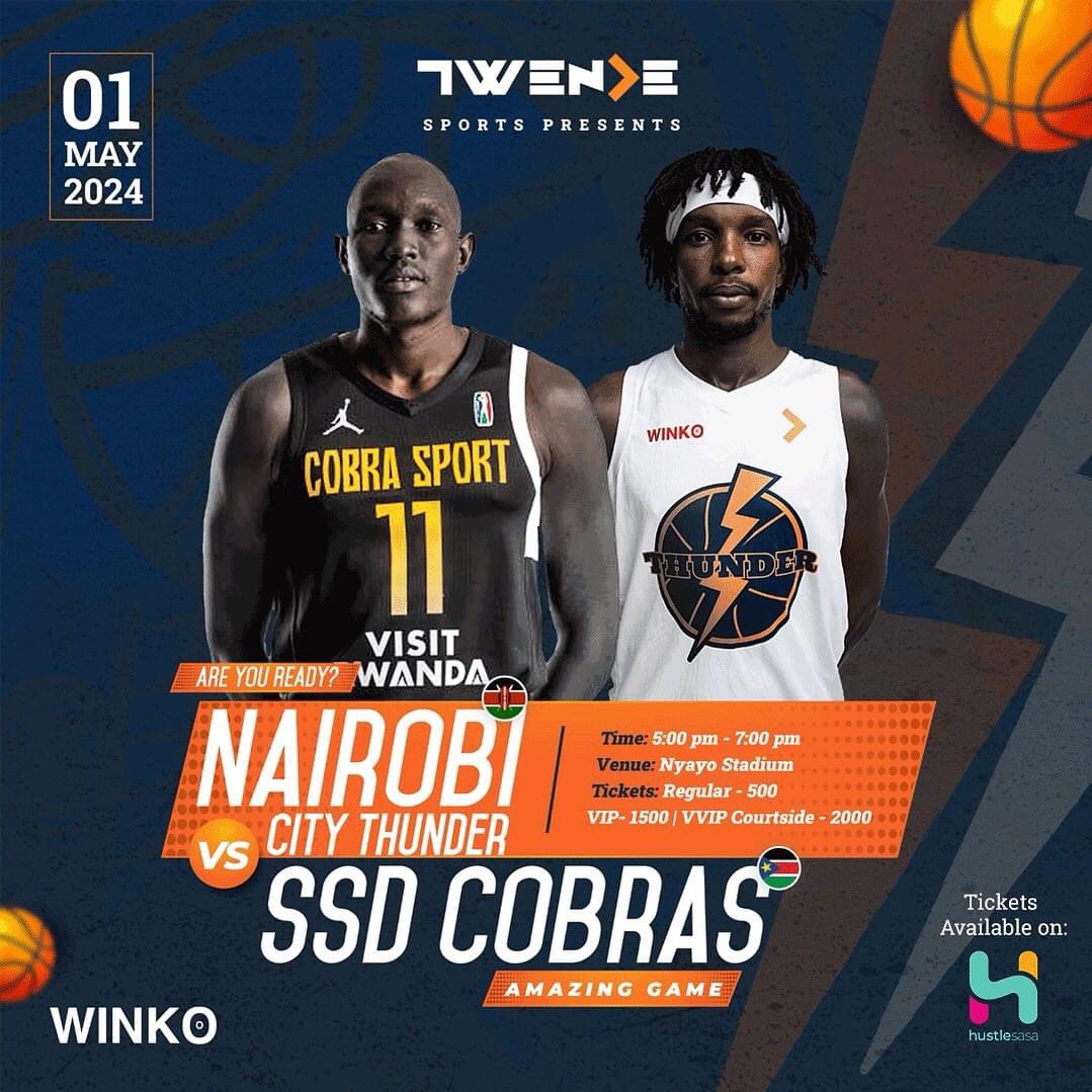 Wednesday 1st May Let’s Show up at Nyayo Stadium for this one Thunder vs Cobra South Sudan