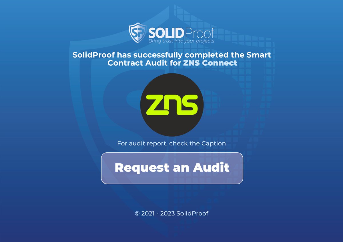 We are happy to announce that we have completed the smart contract audit for @znsconnect Need an audit? solidproof.io/contact Check out the full audit report here: github.com/solidproof/pro… #SmartContracts #Blockchain