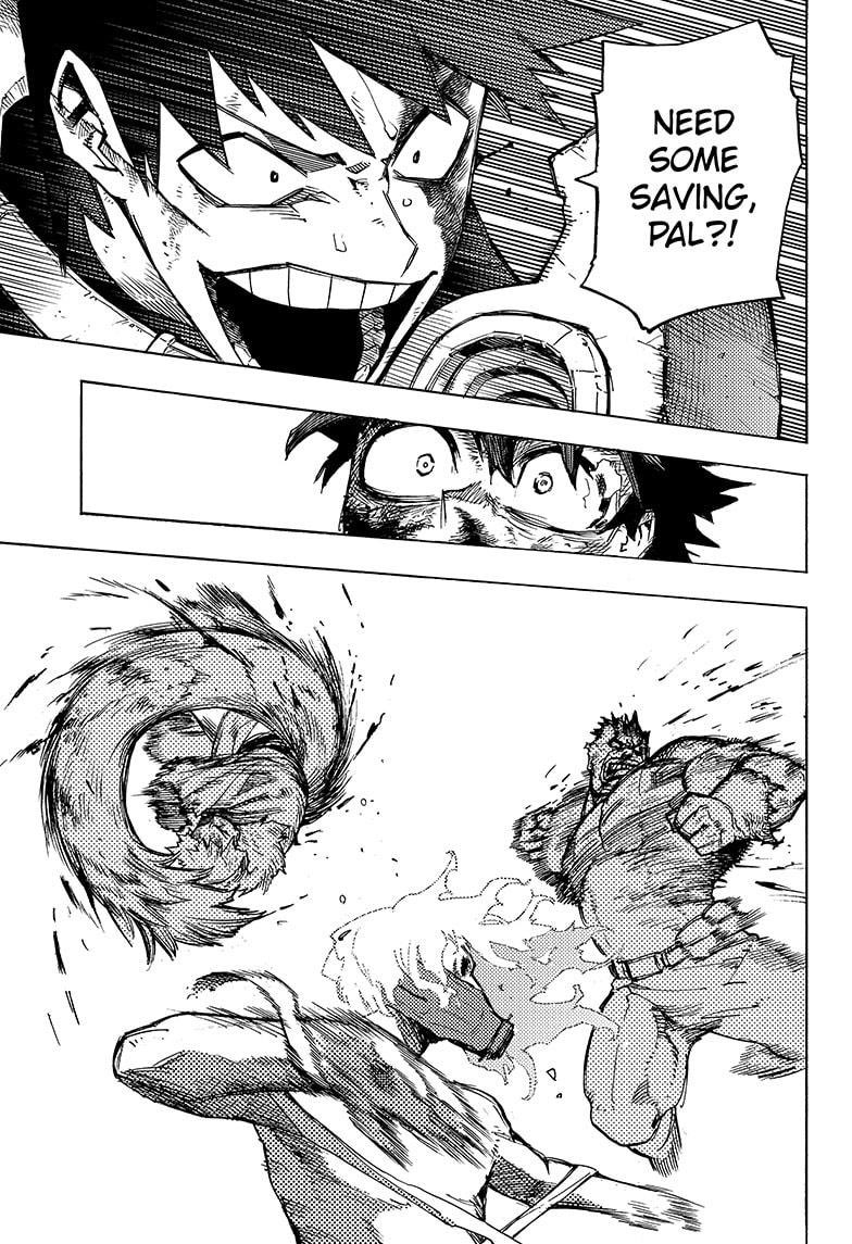 I’m sensing a pattern here where right when we are in the verge of getting proper Deku introspection as a villain challenges his ideals Hori switches the focus to the side characters telling him he should smile and shit and all Deku gets to do is go “you guys! 😮” #MHA421