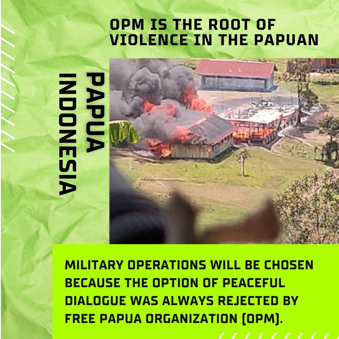 OPM is the Root of Violence in the Papuan
#militaryoperations #notolerance #Humanity #SavePapua #Separatist #turnbackcrime