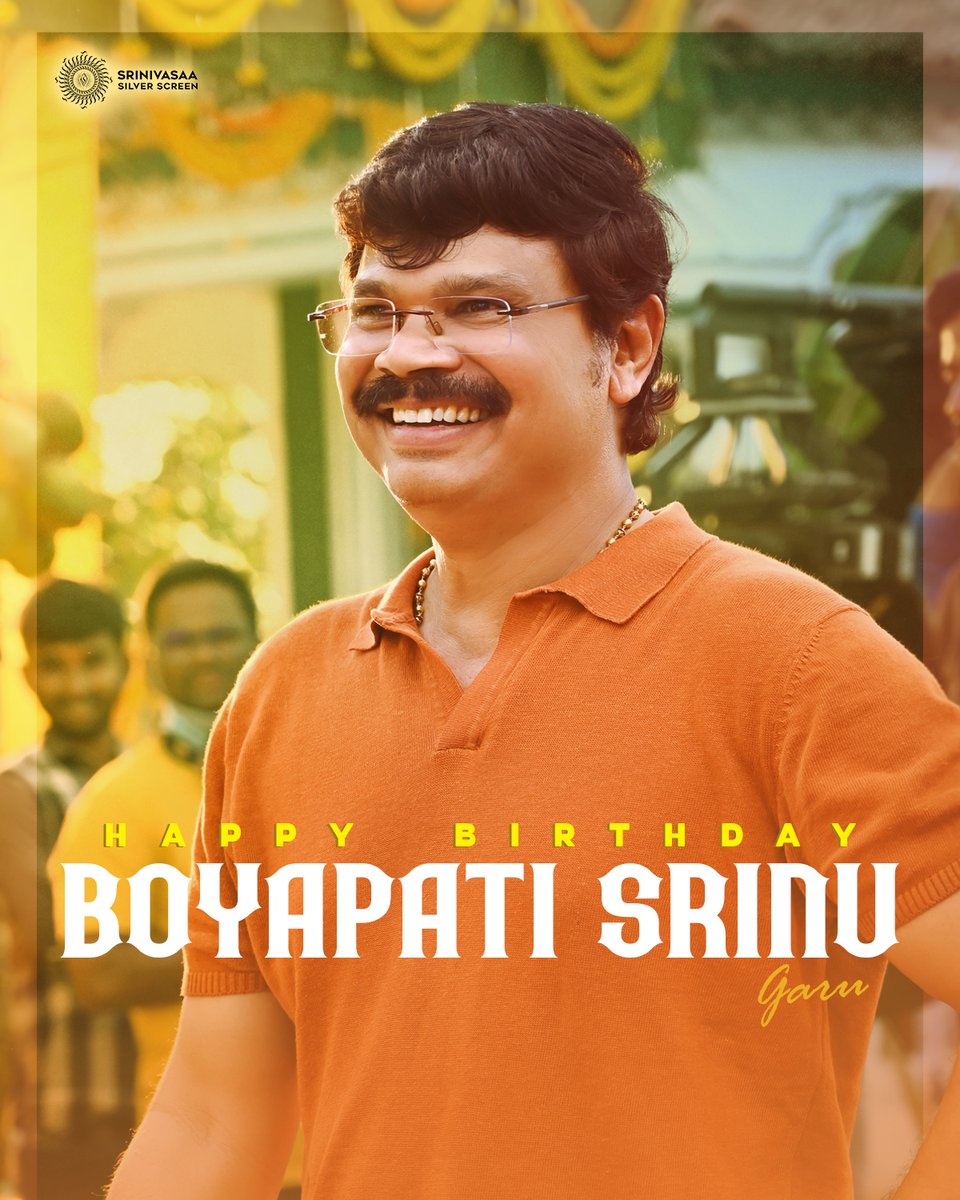 Wishing our dearest massy director and the maker of sensational blockbusters #BoyapatiSrinu garu, a very Happy Birthday 🥳🎉❤️ Continue to entertain us with your ultimate mass entertainers! Wishing you all the success and happiness🤗 #HappyBirthdayBoyapatiSrinu…