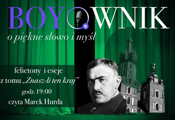 teatrglosow's tweet image. Dziś w pełni Boyowskiego humoru wybrzmi „legenda  miasta malarzy, miasta witraży, miasta poezji, miasta grobów, miasta życia, miasta sztuki- Krakowa.”
🎙️@Konistruktor #Kraków opowie Boy’em, aby później zauroczyć nas swoim #Postscriptum, felietonikiem podsumowującym…☺️
#BOYownik