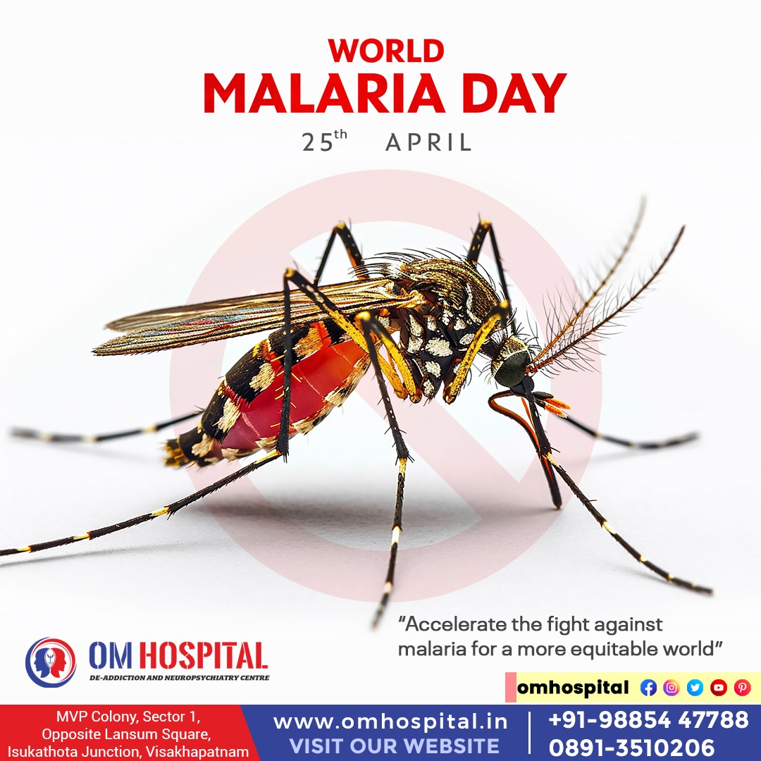 WORLD MALARIA DAY

'Accelerate the fight against malaria for a more equitable world'

Om hospital is a Centre for Deaddiction and Neuropsychiatry.

#antidepression #mentalhealth #DepressionAndAnxietyAwareness #postpartumsupport #signsofdepression #depressiontest