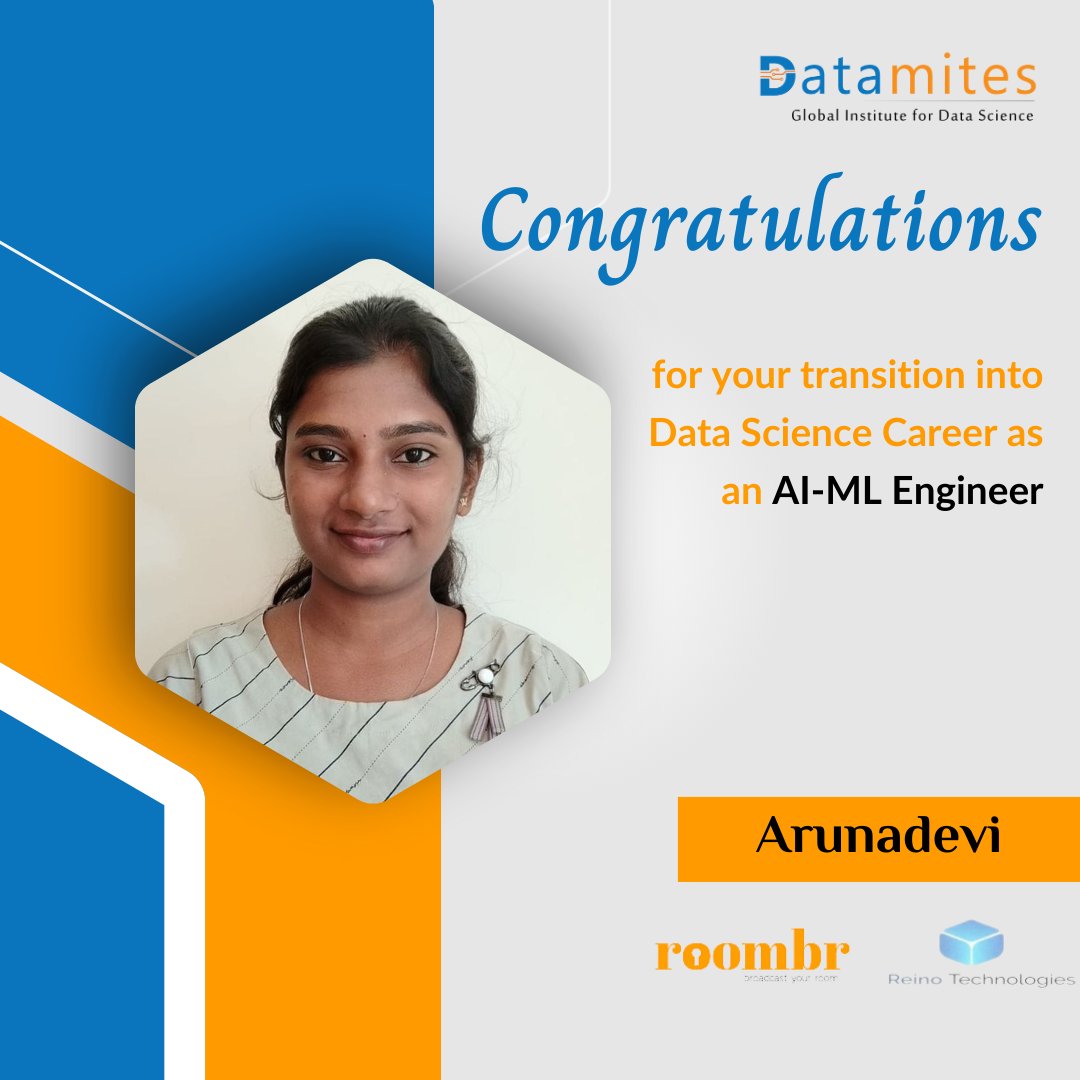 Congratulations to Arunadevi for securing a position as an AI-ML Engineer at Roombr (Reino Technologies) following her completion of Data Science courses at DataMites! #jobready #SuccessStory #datascience #DataMitesSuccess #DataMitesPlacement #DataMitesJobPlacement