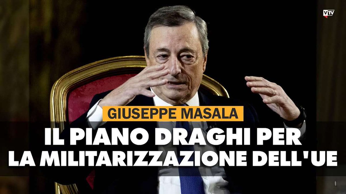 SE NON MILITARIZZI L'EUROPA MUORI E FAI MORIRE !

Masala: "Il Piano Draghi per la militarizzazione dell'UE"

Giuseppe Masala spiega perché il rischio di guerra in Europa è concreto: la NATO non può permettersi la sconfitta dell'Ucraina perché comporterebbe la fine dell'Alleanza.