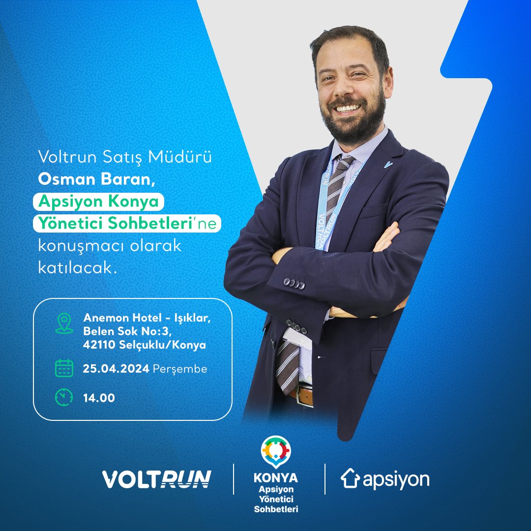 Voltrun Satış Müdürü Osman Baran, Apsiyon Konya Yönetici Sohbetlerine konuşmacı olarak katılacak.

📅: 25 Nisan
🕥: 14:00
📍: Anemon Otel Konya

#Voltrun #ElektrikliAraç #otomobil #şarjistasyonu #şarj #Apsiyon #Konya