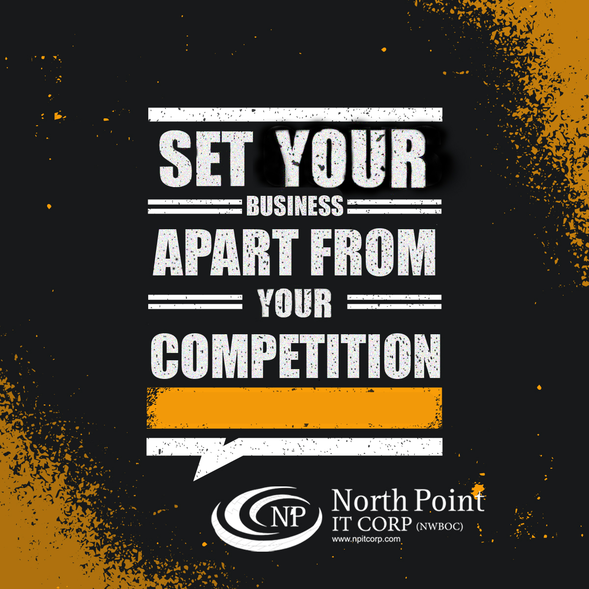 set your business apart from your competition.

#NorthPoint #hrconsultant #newjobs #creativity #training #motivation #leadershipskills #success #leadershipdevelopment #federalgovernment #services #talented #business #Setgoals #competition #motivational #quote