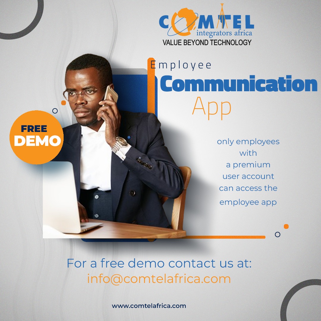 For a free demo and more information contact us at info@comtelafrica.com

#EmployeeCommunications #SecureInformation #banks #hospitals #microfinance #insurancecompanies #auditfirm #saccos #freedemo #bettercommunication #business