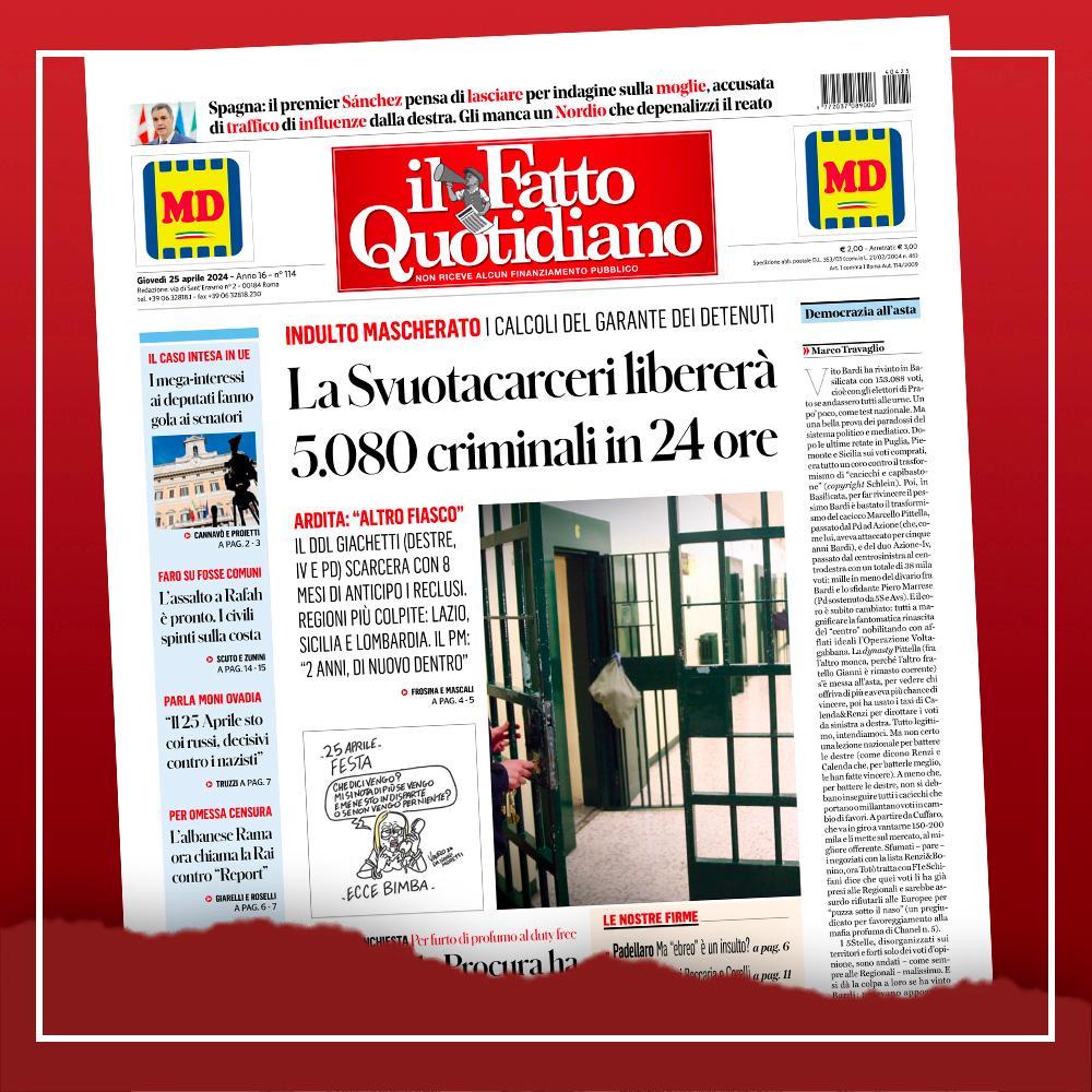 La Svuotacarceri libererà 5.080 criminali in 24 ore. Leggi Il Fatto Quotidiano 👉 ilfat.to/primapagina