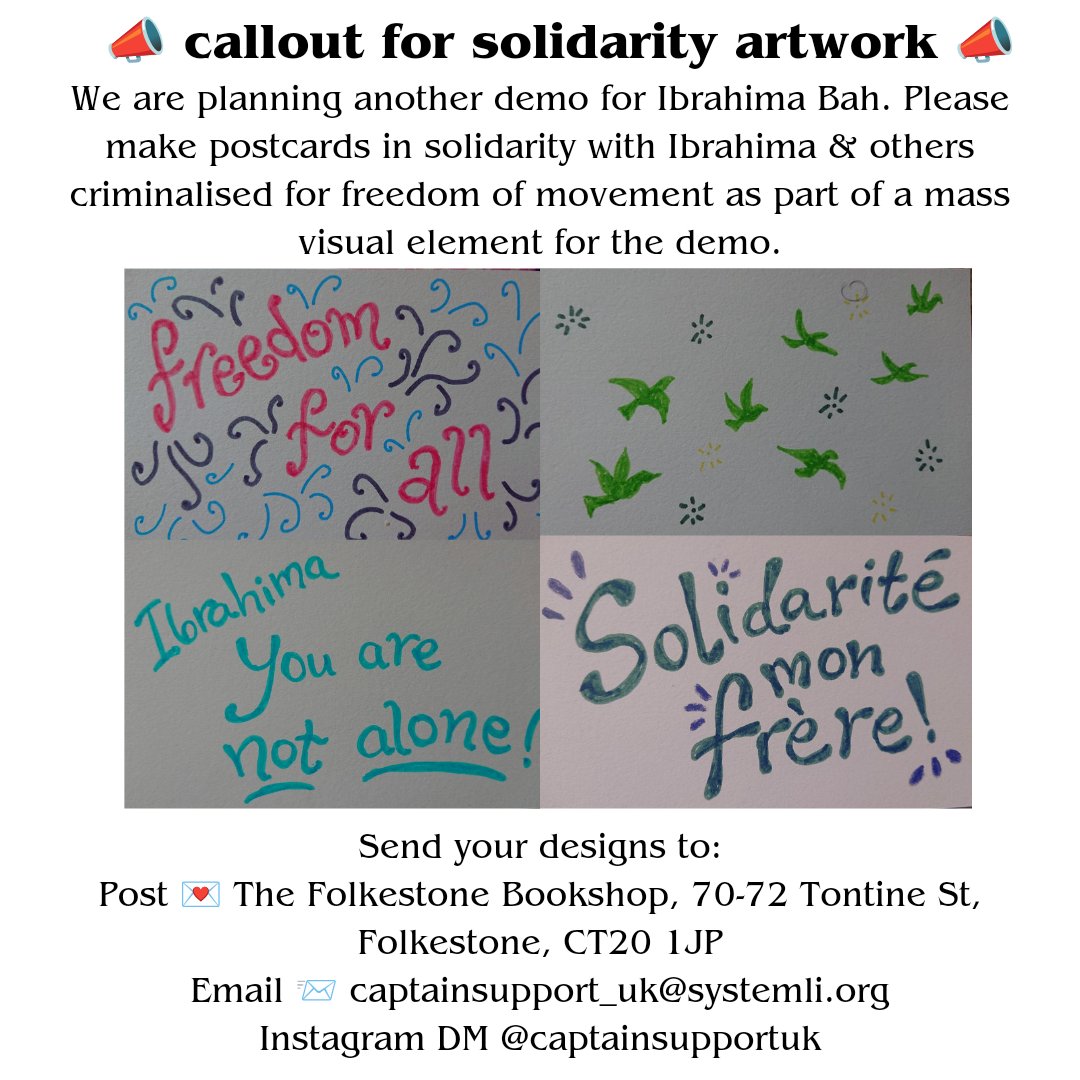 🔈🎨 callout for solidarity artwork 🎨🔈 We are planning a mass visual element for our next demo. We ask that you make a postcard (or more than one!), with the theme of solidarity with Ibrahima and other people criminalised for freedom of movement in mind.