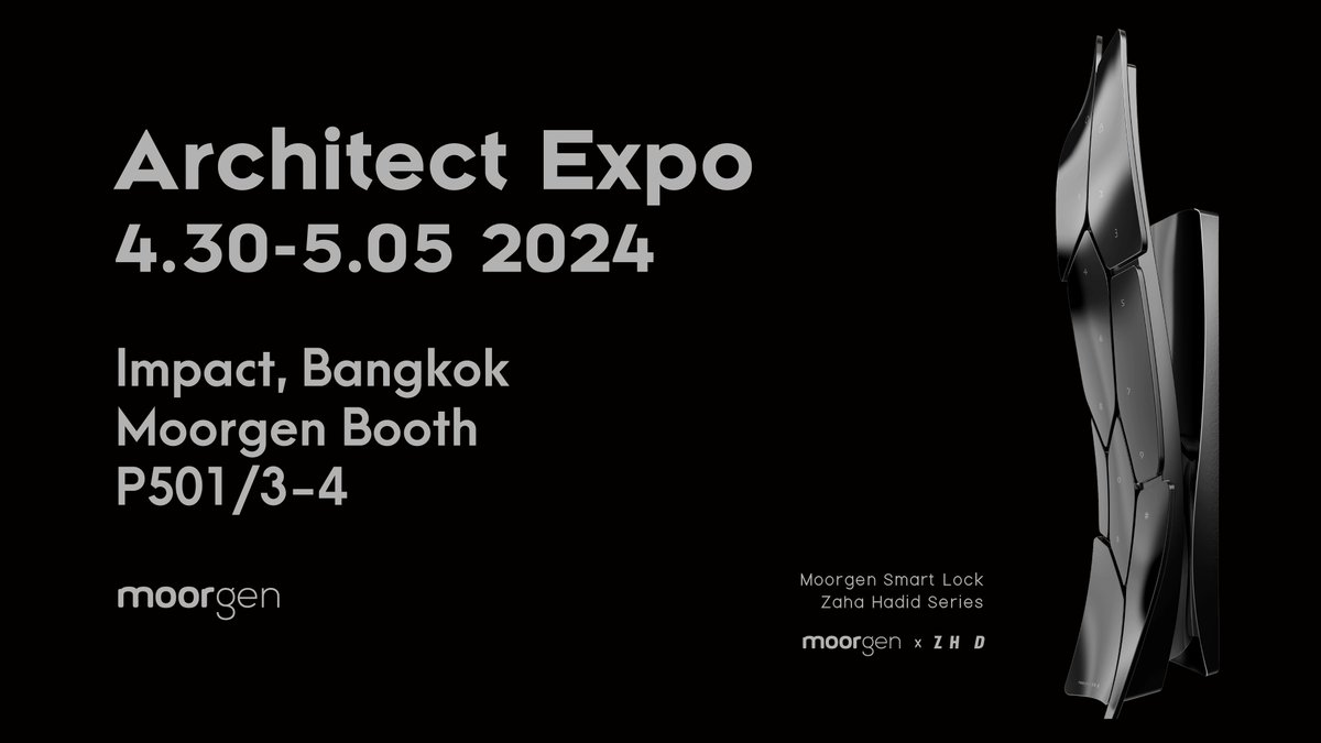 Join us at the Architect Expo! 

📅 Date: April 30 - May 5
📍 Booth: P501/3-4
🏢 Add: IMPACT Arena, Bangkok

#MoorgenSmartLock #ArchitectExpo #smartlock #digitallock #moorgensmartlock #lock #ล็อกอัจฉริยะ #ความปลอดภัยบ้าน #เทคโนโลยี #ดีไซน์ #ระบบการจดจำเส้นเลือด #กุญแจ-อัจฉริยะ