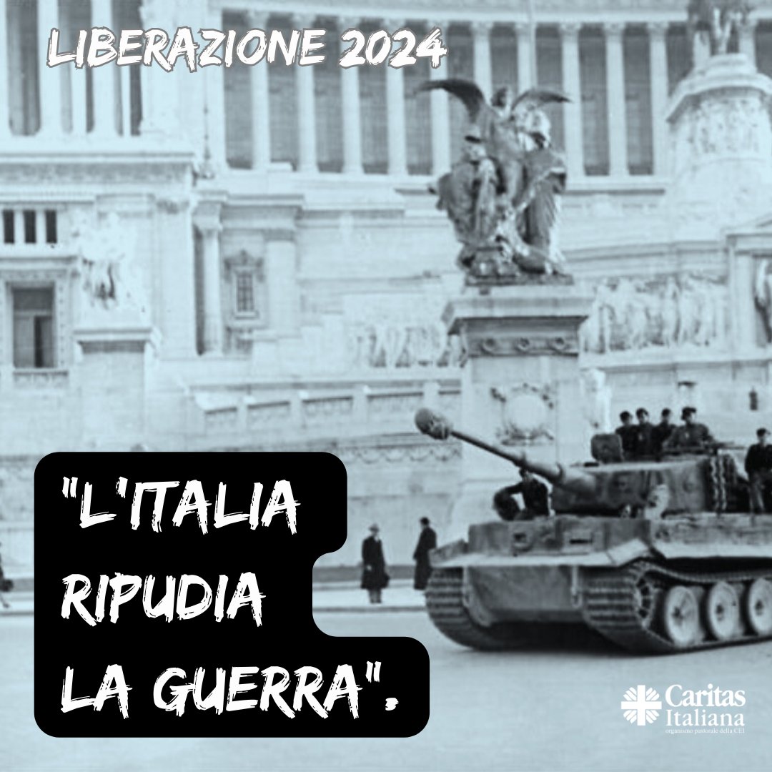 Liberation 1945-2024 “Italy repudiates war as an instrument offending the freedom of other peoples and as a means for settling international disputes”. — Constitution of the Italian Republic, art. 11 #maipiùguerra #nomorewar #caritasitaliana