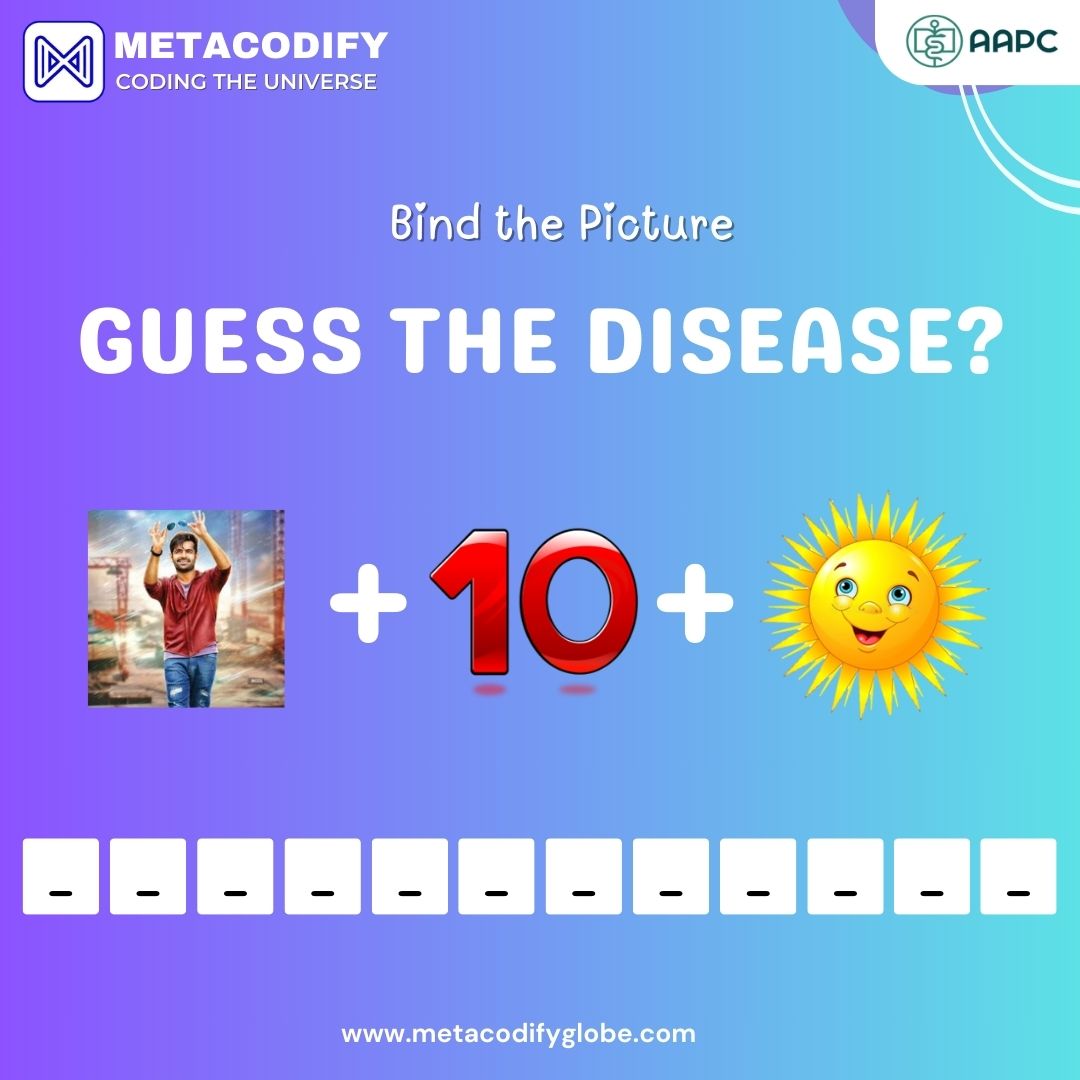 Can You Guess the Disease? 🤔 Test your medical knowledge with our 'Guess the Disease' post It's a fun way to engage. Share your guesses in the comments below!  #GuessTheDisease #MedicalTrivia #HealthAwareness #MedicalEducation #DiagnosticChallenge #HealthQuiz #AAPC #MetaCodify