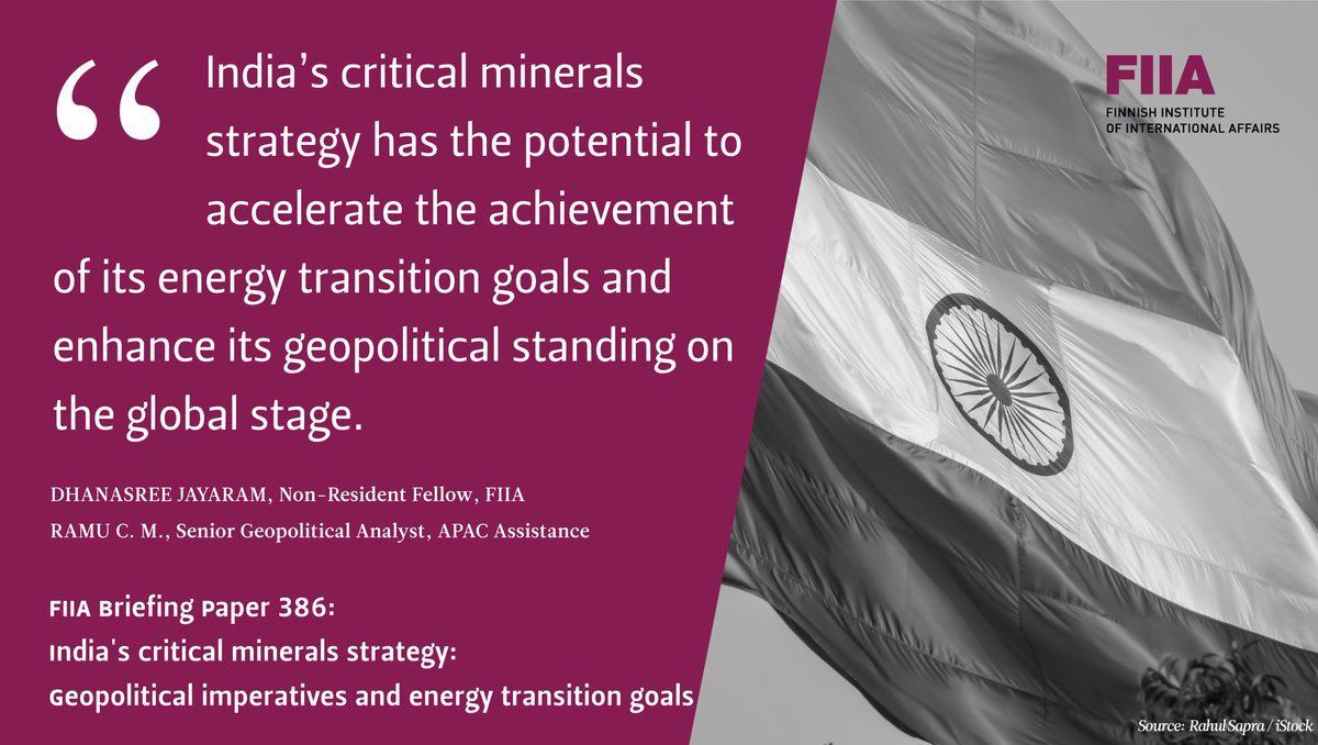 New FIIA Briefing Paper📝 @dhanasreej and @cmram6 discuss India's critical minerals strategy. 🇮🇳 energy transition goals and geopolitical imperatives have spurred a two-fold strategy of strengthening domestic production and international partnerships. ➡️fiia.fi/en/publication…