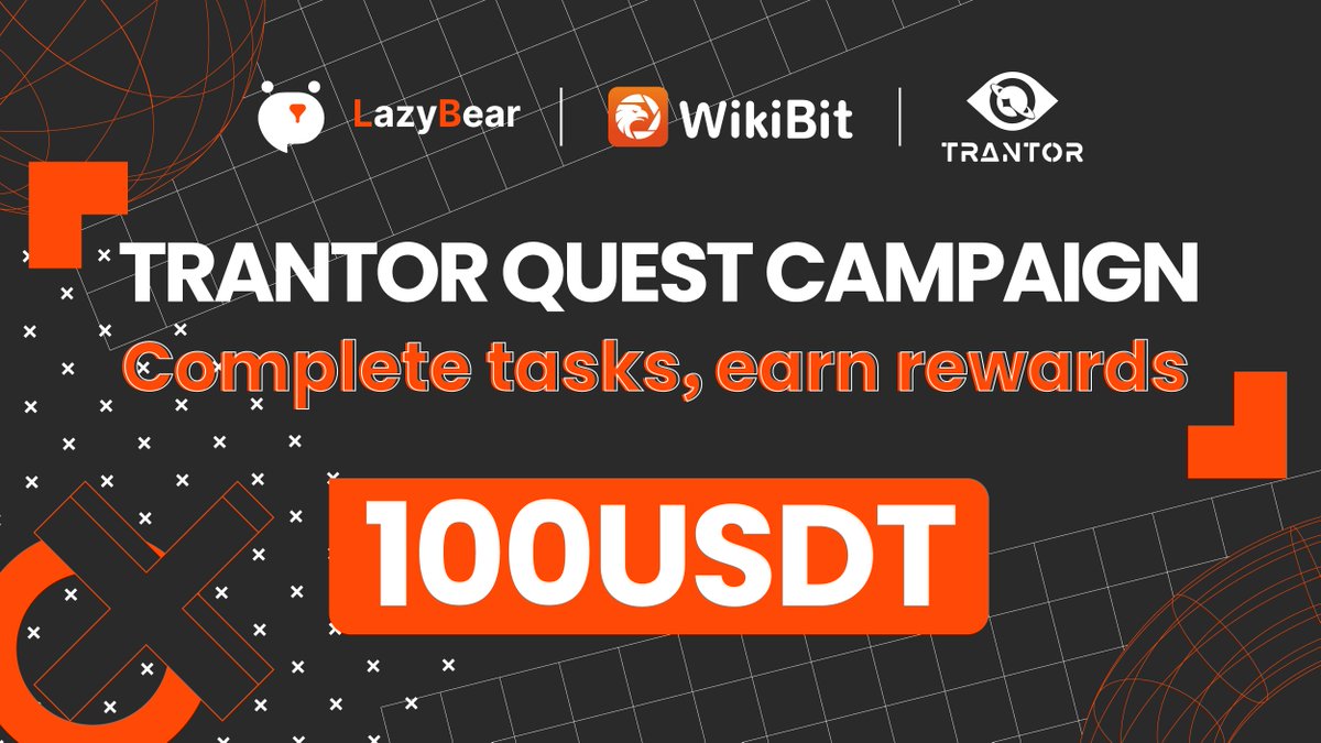LazybearOFC's tweet image. 🎉 Fantastic news!
🚀Dive into our newest quest campaign on Trantor!
💰 Prize Pool: $100 USDT
🌟 10 winners (Lucky Draw)
⏰ Date: April 24th - May 06th
🔗 Join now: trantor.xyz/campaign/61074…
#Lazybear #Trantor