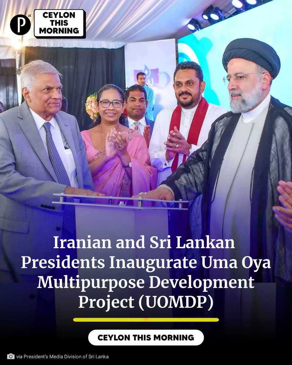 (1): Iranian President Dr. Ebrahim Raisi and Sri Lankan President Ranil Wickremesinghe jointly inaugurated the Uma Oya multipurpose development project (UOMDP) on April 24th.

#SriLanka #SLNews #newslk #Iran #ranilwickremesinghe #EbrahimRaisi #umaoya #southasia #ceylonthismorning