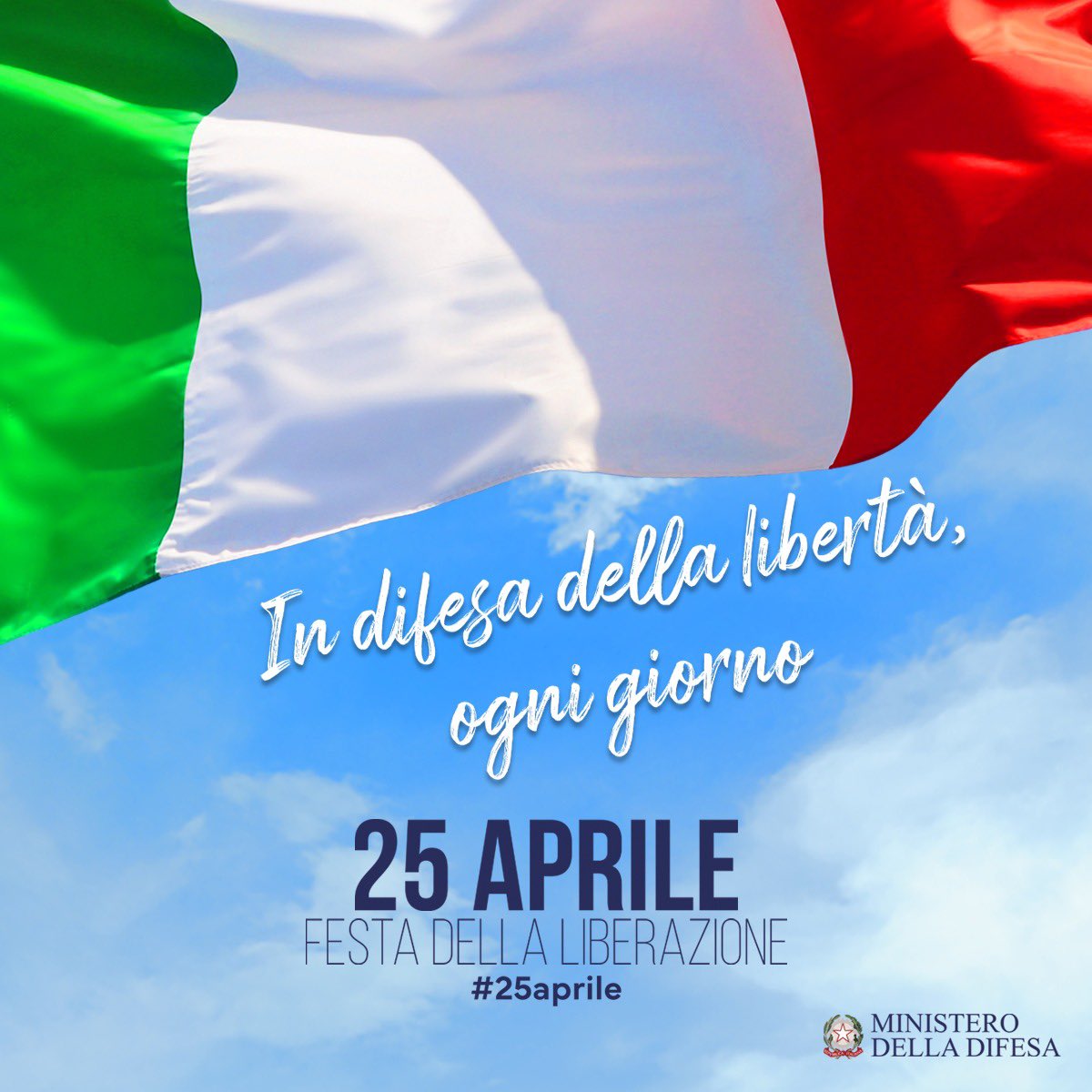 79° Anniversario della #Liberazione 'In difesa della libertà, ogni giorno' Buon #25aprile🇮🇹