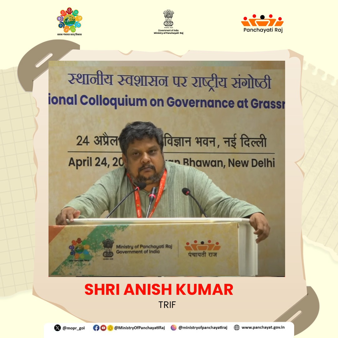 mopr_goi's tweet photo. Shri Anish Kumar from TRIF, spoke about empowering the #Panchayats for holistic development: from gender equality to economic sustainability. He also specified certain solutions like investing in  institutional capacities of Panchayats to make it a true icon of local governance. https://t.co/Wr3XWB0Y8s