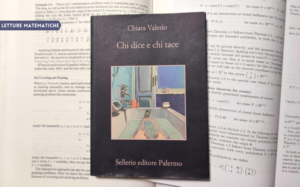 «Chi dice e chi tace», l'ultimo libro di @chiara_valerio, fa riferimento tra le righe a alcune strutture matematiche, tra geometria integrale, enumerazione, teoria della complessità... e un pizzico di etimologia! ➡ Leggi la recensione di @AliceRaffaele1: maddmaths.simai.eu/divulgazione/l…