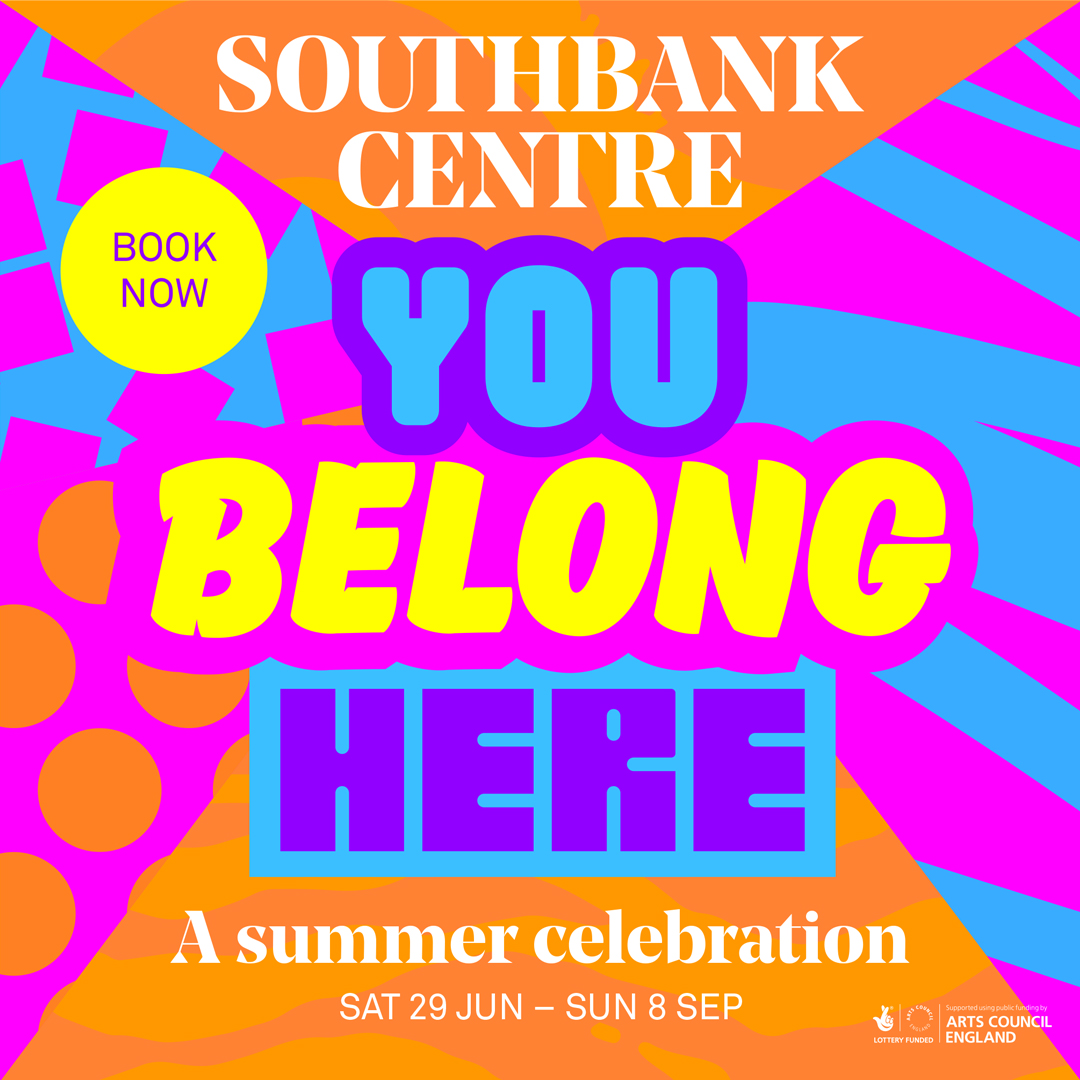 ANNOUNCING | Southbank Centre’s summer season of events: You Belong Here. Bursting with spectacular and thought-provoking performance, art, conversations, music and family fun (29 June – Sunday 8 Sep 2024) More information and tickets here: southbankc.re/3wiz5IR