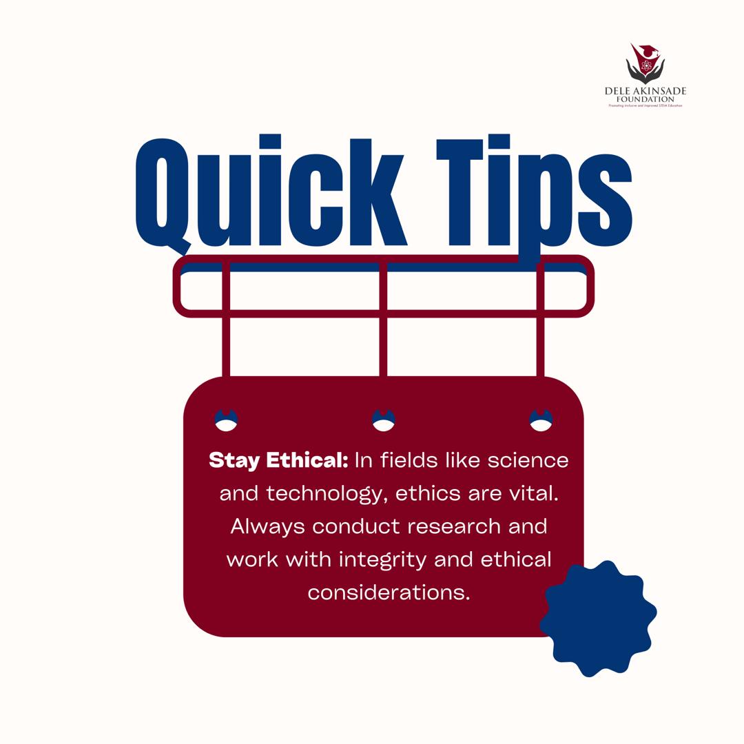 Stay Ethical!
#quicktips
#stayethical
#deleakinsadefoundation
