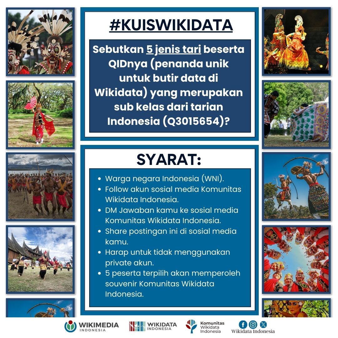 Halo, Kawan Wiki! 

Bulan April ini #KuisWikidata kembali lagi dalam rangka menyongsong Hari Tari Internasional. Ada yang tahu berapa banyak jenis tari di dunia?  

Kuis ini dimulai tanggal 25 April pukul 20.00 WIB dan akan diumumkan pada hari Minggu 28 April pukul 20.00 WIB.