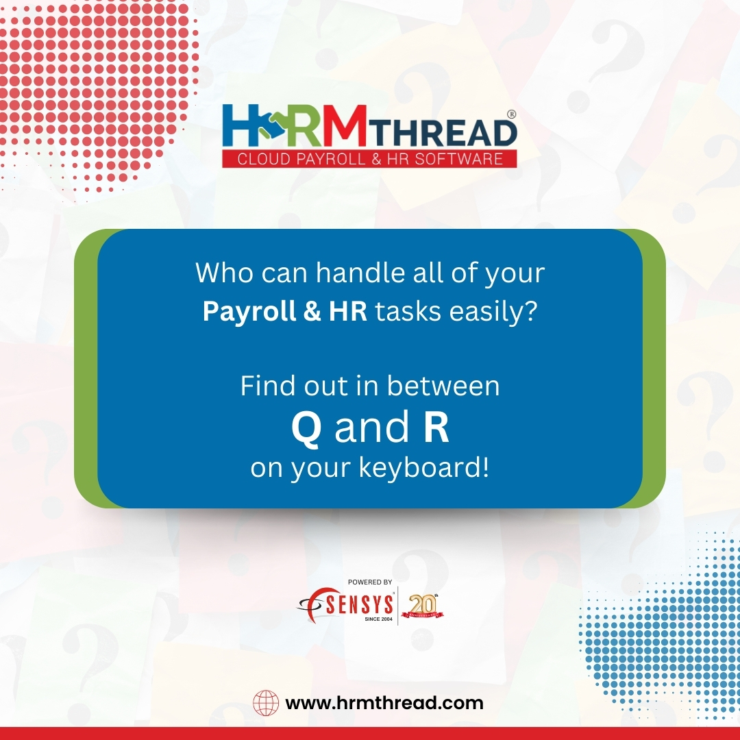 The answer lies on your keyboard. 😎
Find out now!

Visit us: hrmthread.com

#sensys #hrmthread #payrollsolutions #hrsolutions #quiz #quizinstagram #hrquiz #hrmanagement #payrollperfection #streamlineyourbusiness #hrsoftware #payrollexperts #twitter