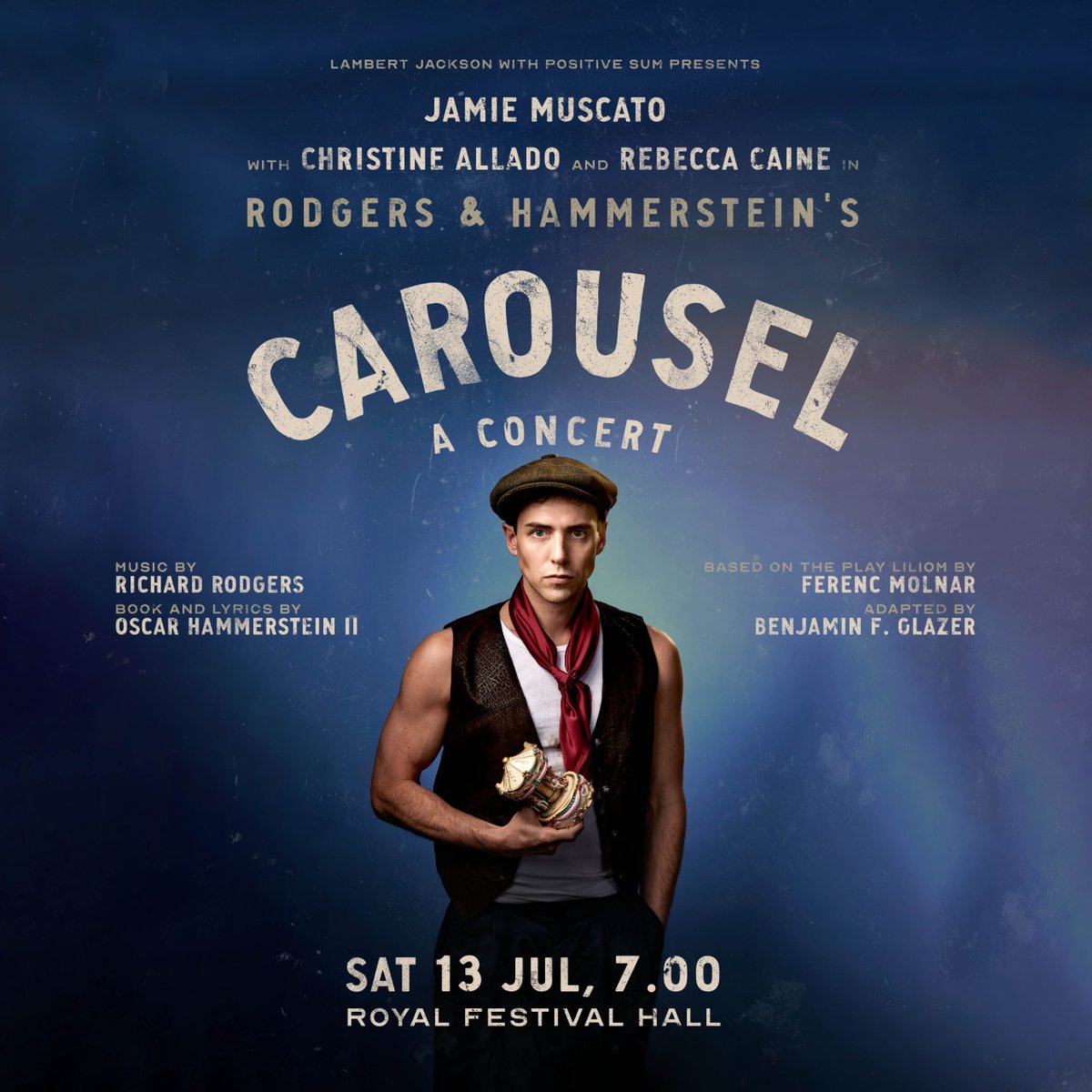 Now on sale: CAROUSEL IN CONCERT #Carousel starring Jamie Muscato @Jamiemuscato, Christine Allado @ChristineAllado, Rebecca Caine @RebeccaCaine Rodgers and Hammerstein's classic musical, coming to the Royal Festival Hall on 13 July Book Now: westendtheatre.com/67226/shows/ca…