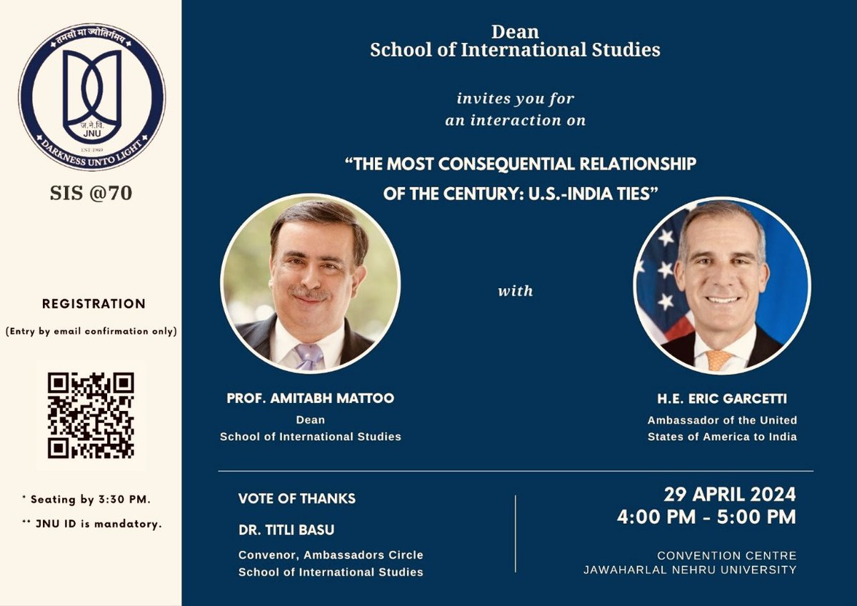 sisjnu_official's tweet photo. Amb. of the USA to India will speak on the US-India relationship @JNU_official_50 
@amitabhmattoo @chamujegan 
Venue: Convention Centre, JNU
Date: 29th April, 2024, 4 PM - 5 PM
Note: Entry by registration and email confirmation https://t.co/HIojnu4eFP