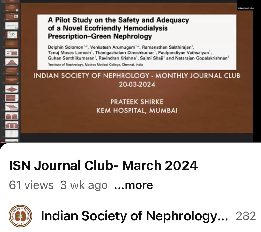 The @isn_india Journal Club - March 2024. A pilot study on the safety and adequacy of a novel eco-friendly Hemodialysis prescription - Green Nephrology. Video link 👉 youtu.be/8wAreHbC-28?si…