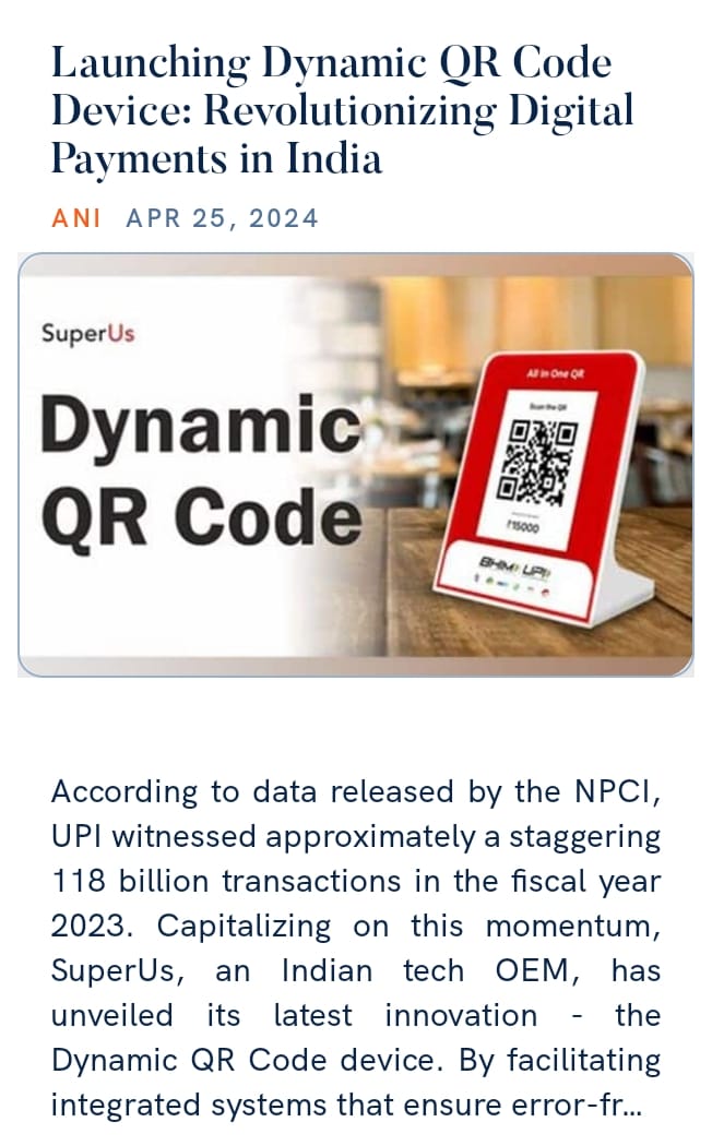 Launching Dynamic QR Code Device: Revolutionizing Digital Payments in India aninews.in/news/business/… via NaMo App