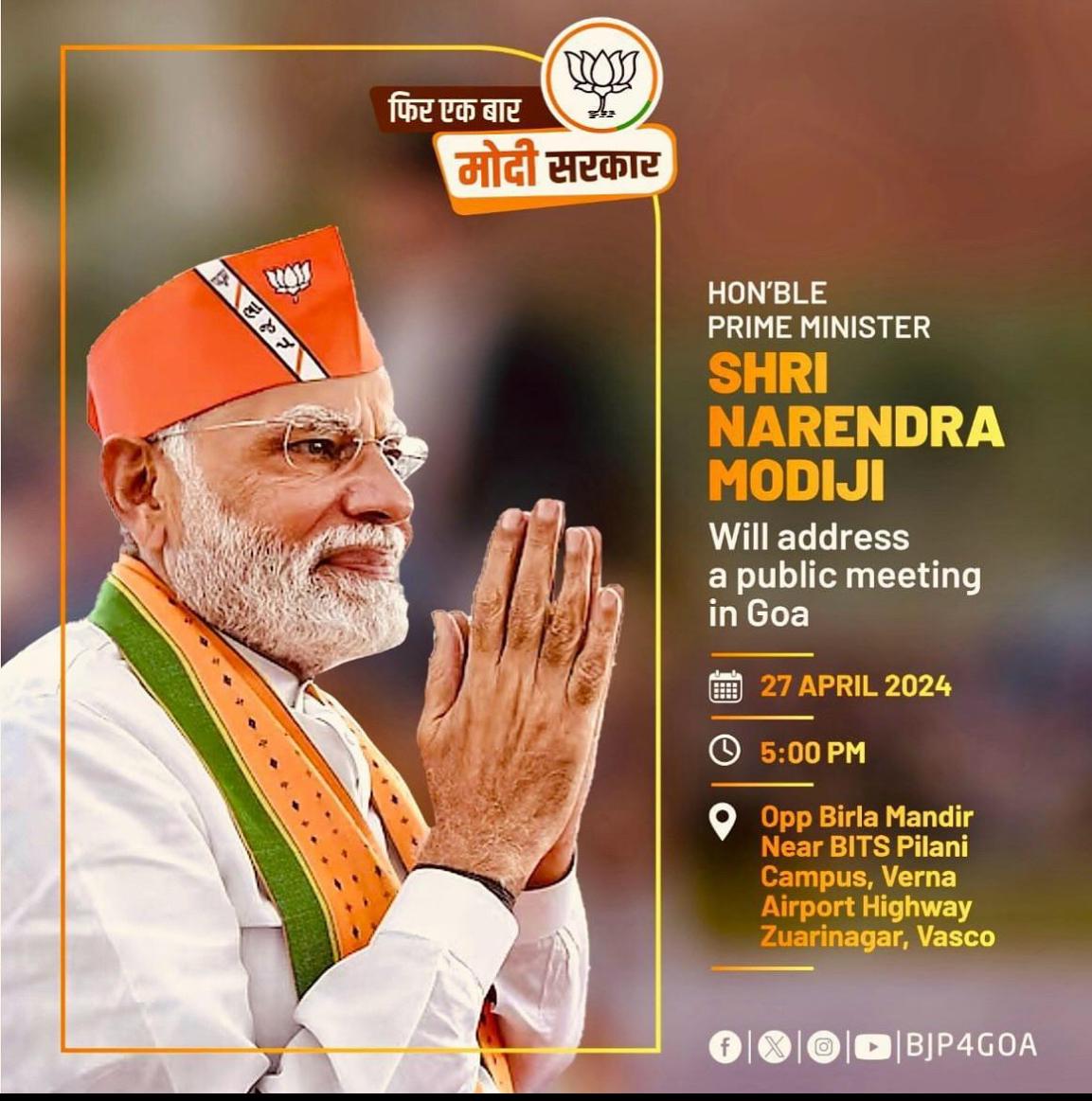 Let us join in welcoming our Hon'ble PM, Shri. @narendramodi ji, as he will be addressing a public meeting in Goa on April 27th at 5.00 pm. To express our support let's gather in unity opposite Birla Mandir, near BITS Pilani Campus, Verna Airport Highway, Zuarinagar, Vasco.